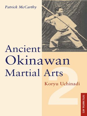 cover image of Ancient Okinawan Martial Arts Volume 2